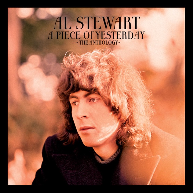 Al Stewart – A Piece of Yesterday: The Anthology (Remastered) [iTunes Plus AAC M4A]