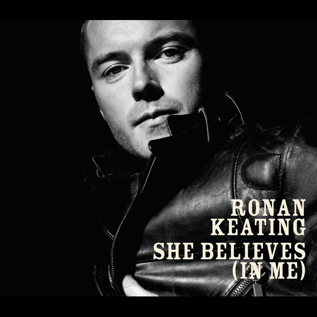 Ronan Keating – She Believes (In Me) – EP [iTunes Plus AAC M4A]