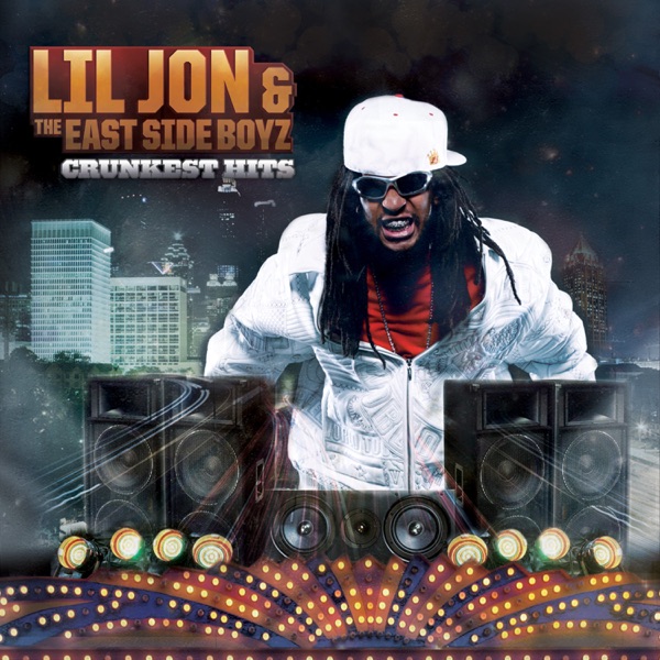 Lil Jon & The East Side Boyz – Crunkest Hits [iTunes Plus AAC M4A]