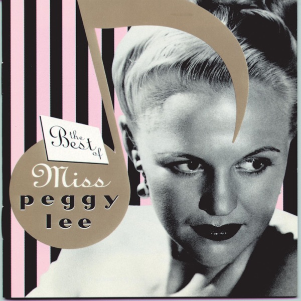 Peggy Lee – The Best of Miss Peggy Lee [iTunes Plus AAC M4A]