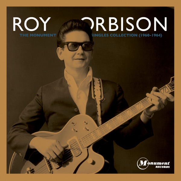 Roy Orbison – The Monument Singles Collection (1960-1964) [iTunes Plus AAC M4A]