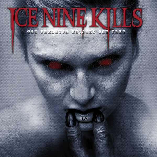 ICE NINE KILLS – The Predator Becomes the Prey [iTunes Plus AAC M4A]