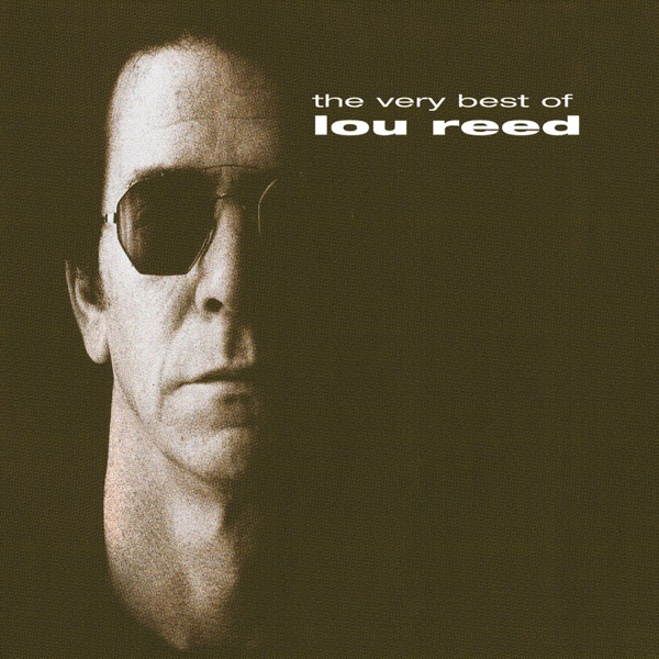 Lou Reed – The Very Best of Lou Reed [iTunes Plus AAC M4A]