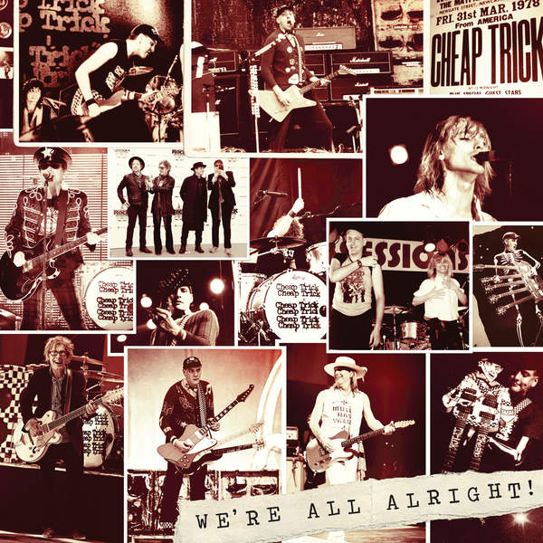 Cheap Trick – We’re All Alright! (Deluxe) [Apple Digital Master] [iTunes Plus AAC M4A]