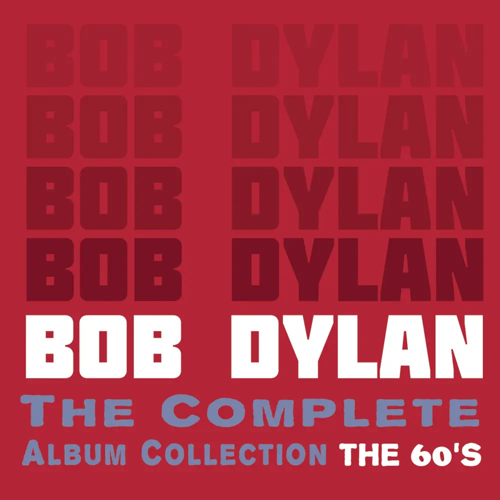 Bob Dylan – The Complete Album Collection: The 60’s [iTunes Plus AAC M4A]