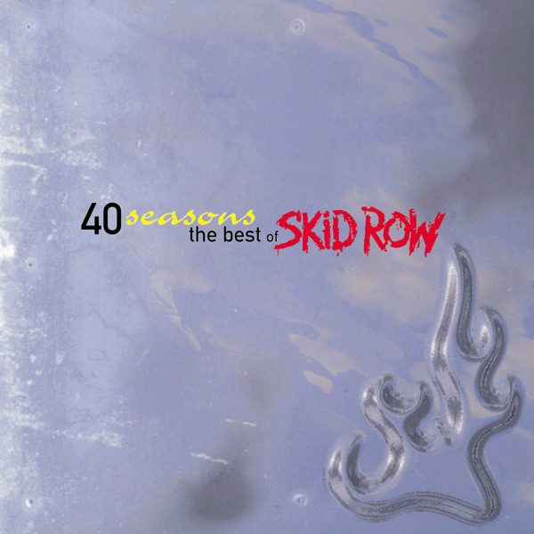 Skid Row – 40 Seasons – The Best of Skid Row [iTunes Plus AAC M4A]