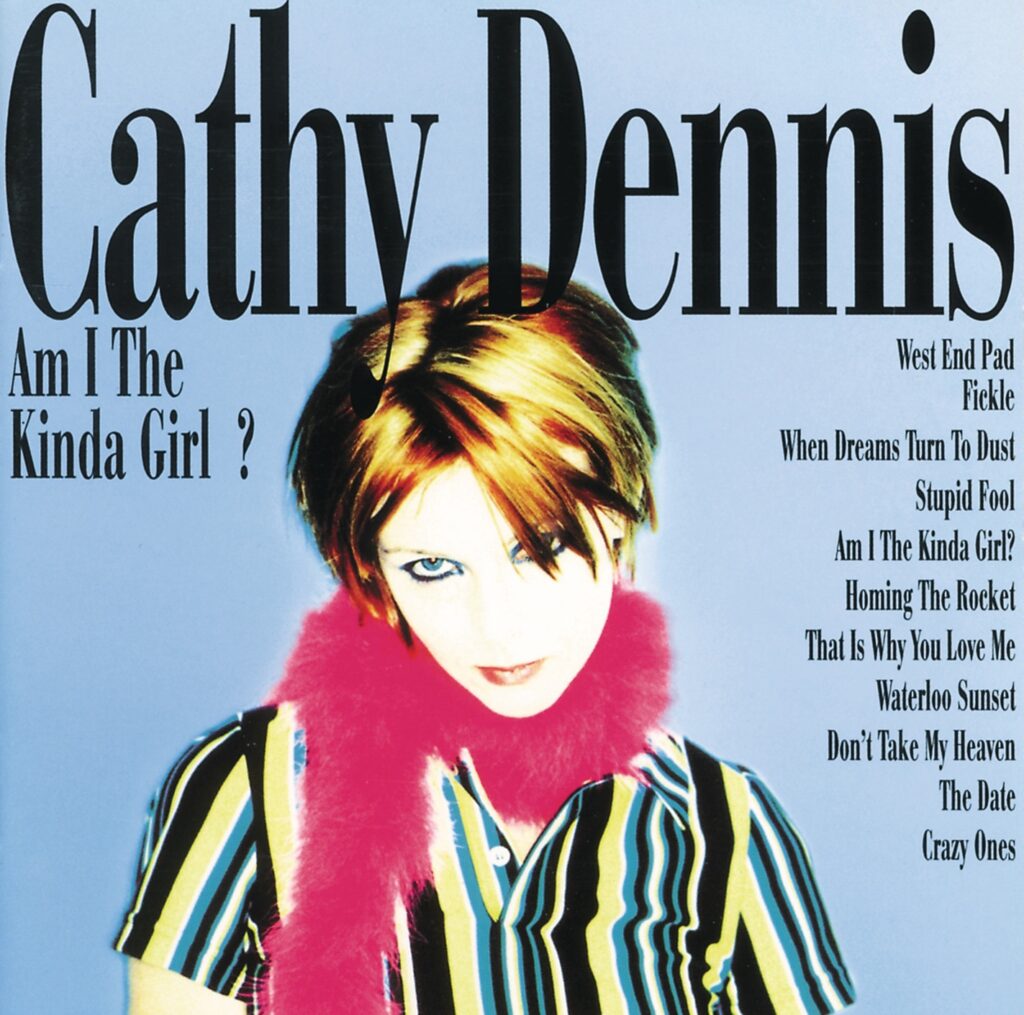 Cathy Dennis – Am I The Kind Of Girl? [iTunes Plus AAC M4A]