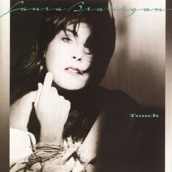 Laura Branigan – Touch [iTunes Plus AAC M4A]