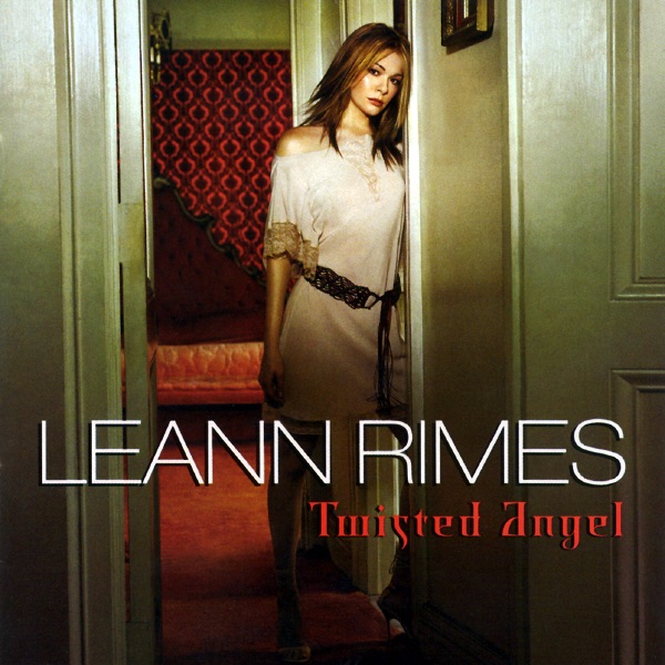 LeAnn Rimes – Twisted Angel [iTunes Plus AAC M4A]