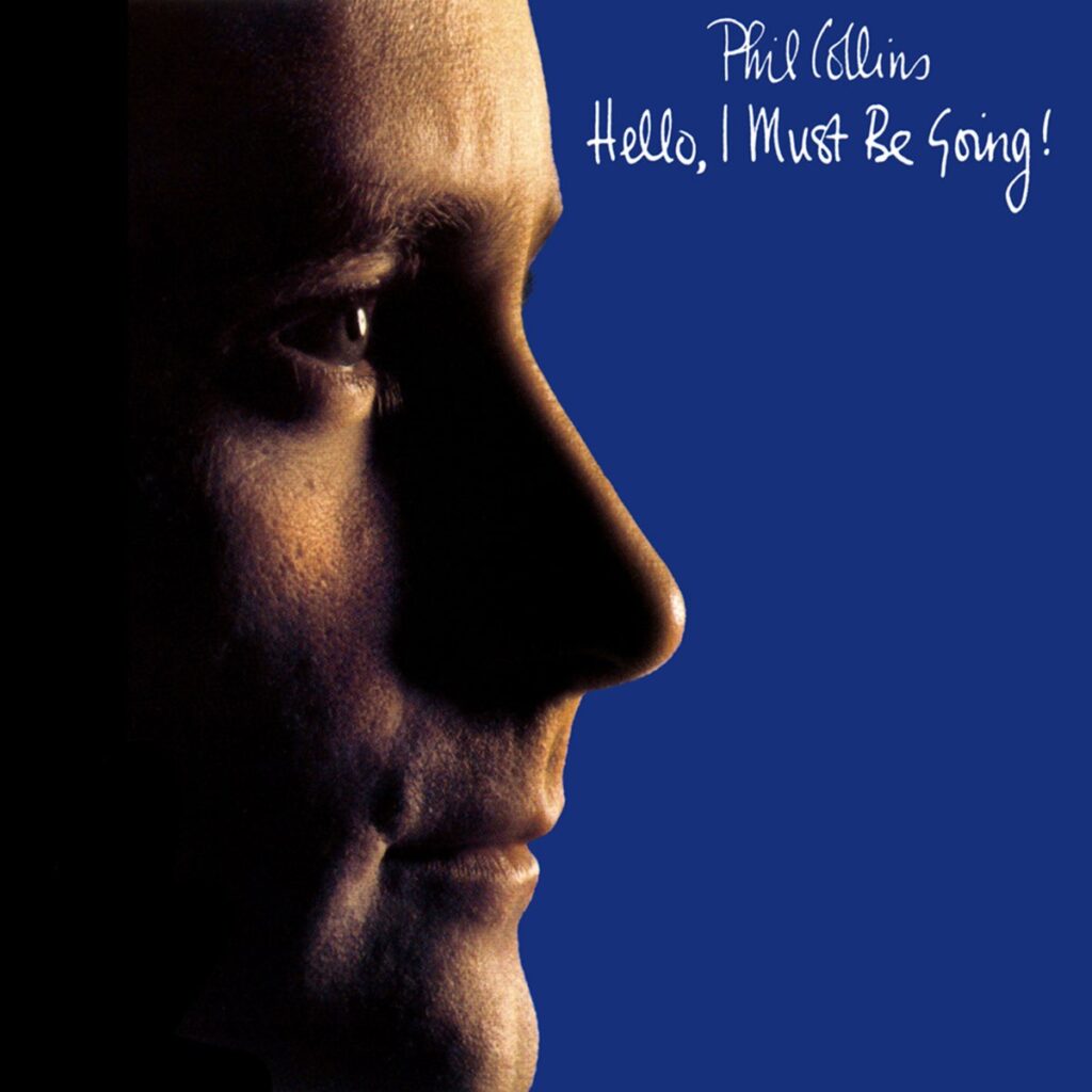 Phil Collins – Hello, I Must Be Going! (Remastered) [Apple Digital Master] [iTunes Plus AAC M4A]