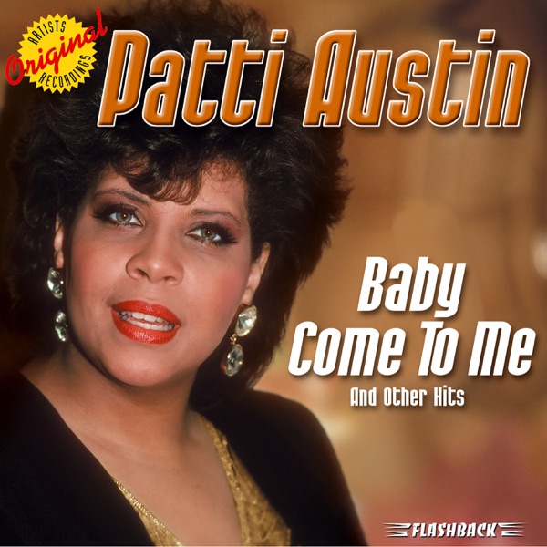 Patti Austin – Baby Come To Me & Other Hits [iTunes Plus AAC M4A]