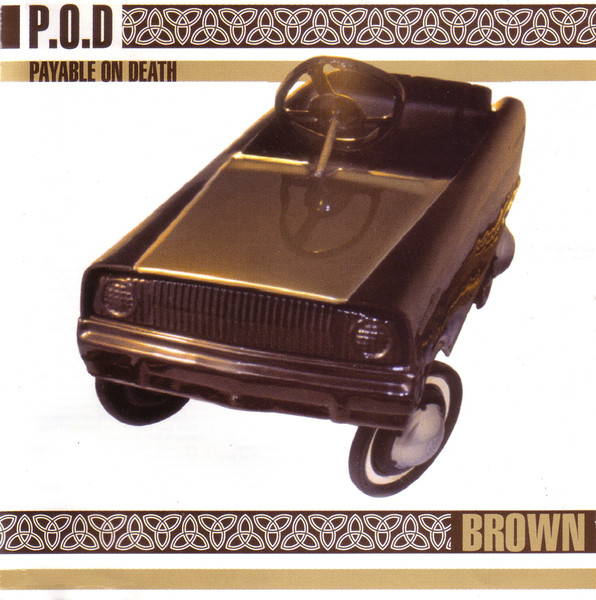 P.O.D. – Brown (Re-Mastered) [iTunes Plus AAC M4A]