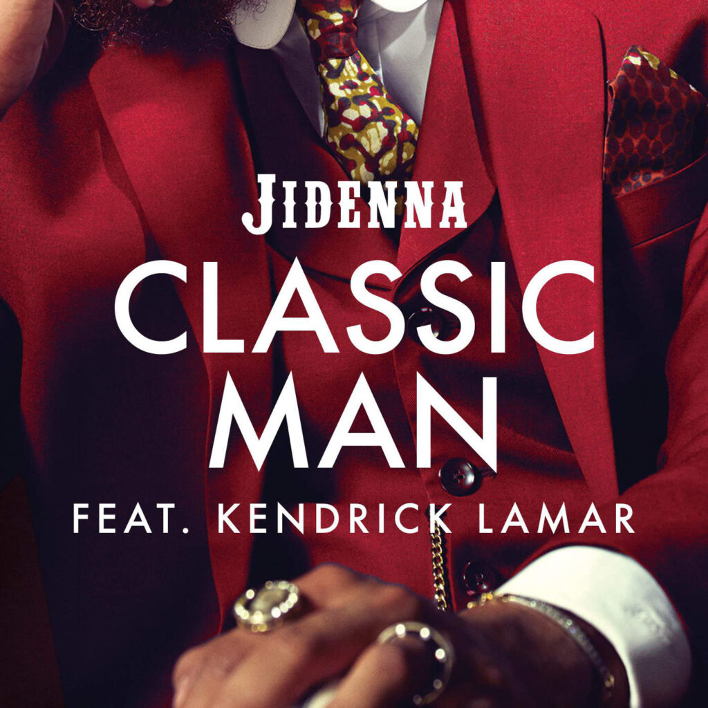 Jidenna – Classic Man (Remix) [feat. Kendrick Lamar] – Single [iTunes Plus AAC M4A]