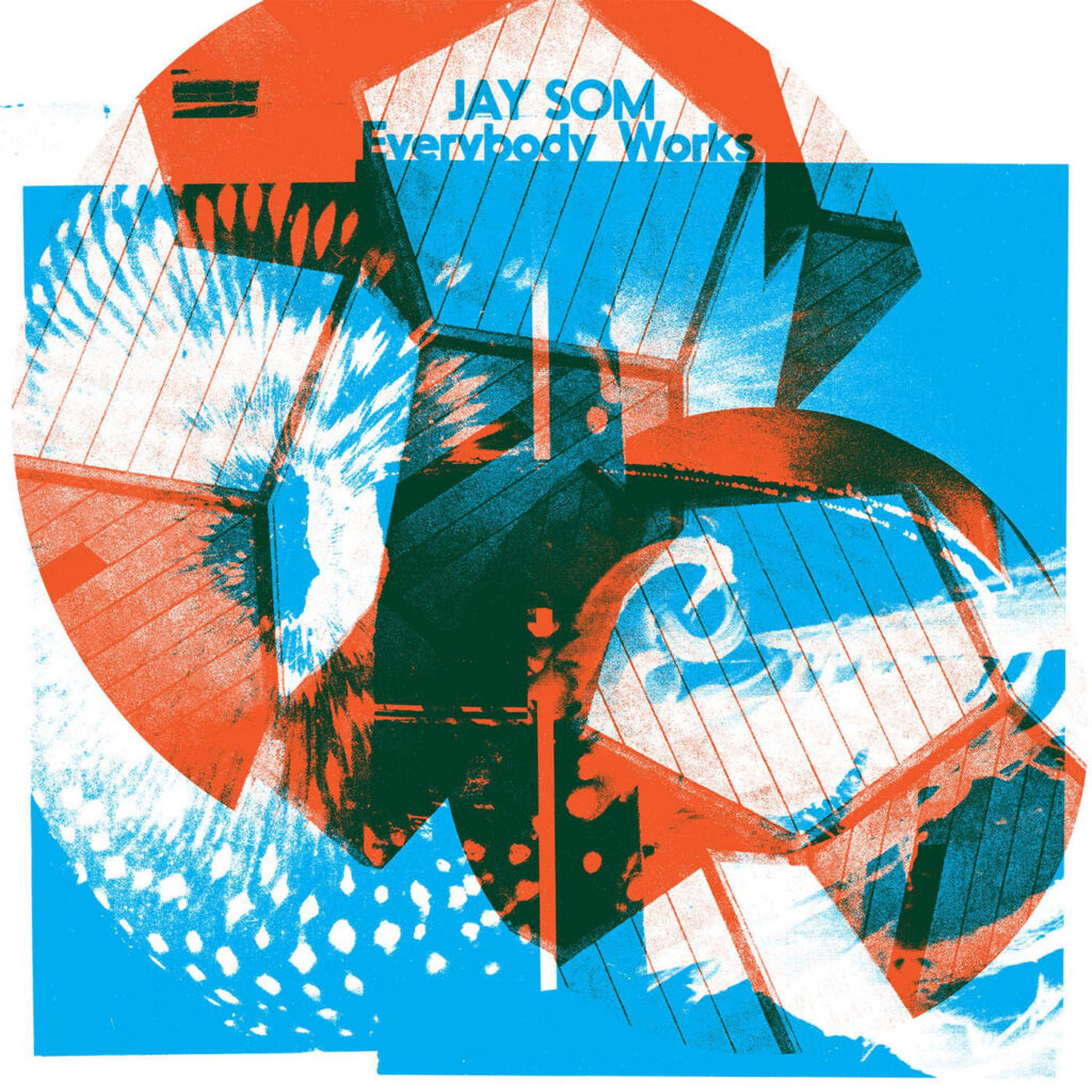 Jay Som – Everybody Works [iTunes Plus AAC M4A]