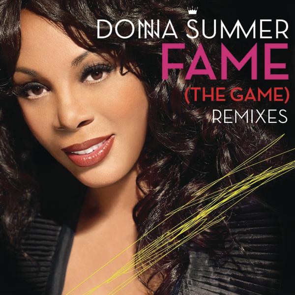 Donna Summer – Fame (The Game) [Remixes] – EP [iTunes Plus AAC M4A]