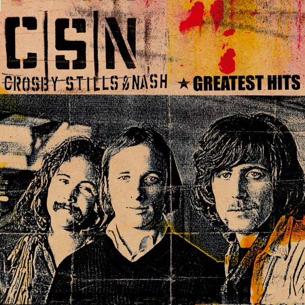 Crosby, Stills & Nash – Greatest Hits [iTunes Plus AAC M4A]