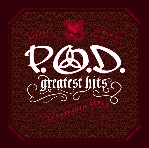 P.O.D. – Greatest Hits: The Atlantic Years [iTunes Plus AAC M4A]