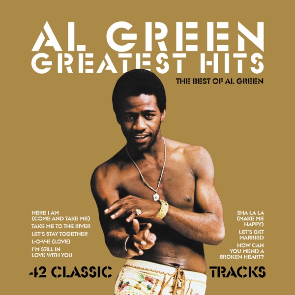 Al Green – Greatest Hits: The Best of Al Green [iTunes Plus AAC M4A]