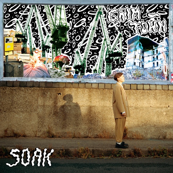 SOAK – Grim Town [iTunes Plus AAC M4A]