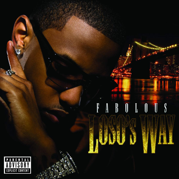 Fabolous – Loso’s Way (Bonus Track Version) [Audio Only] [Explicit] [iTunes Plus AAC M4A]