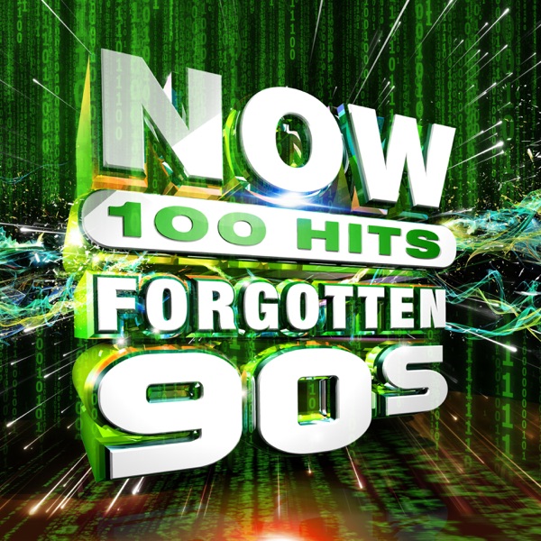 Various Artists – NOW 100 Hits Forgotten 90s [iTunes Plus AAC M4A]