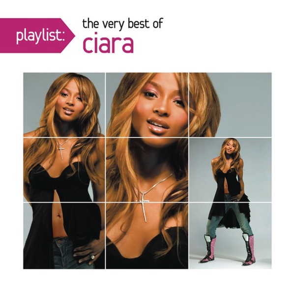 Ciara – Playlist: The Very Best of Ciara [iTunes Plus AAC M4A]