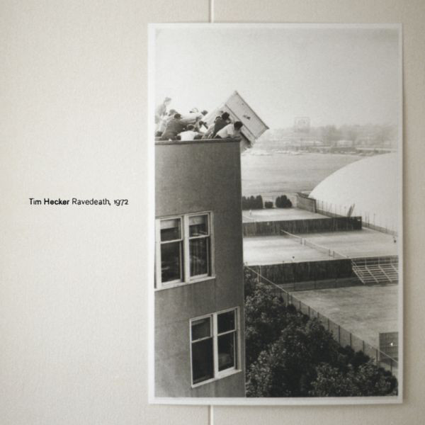 Tim Hecker – Ravedeath, 1972 [iTunes Plus AAC M4A]