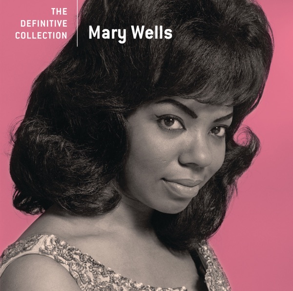 Mary Wells – The Definitive Collection: Mary Wells [iTunes Plus AAC M4A]