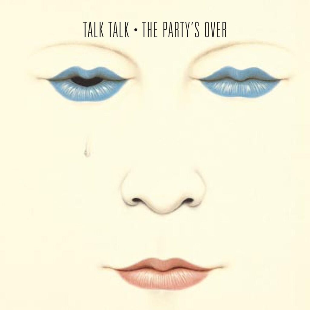 Talk Talk – The Party’s Over [iTunes Plus AAC M4A]