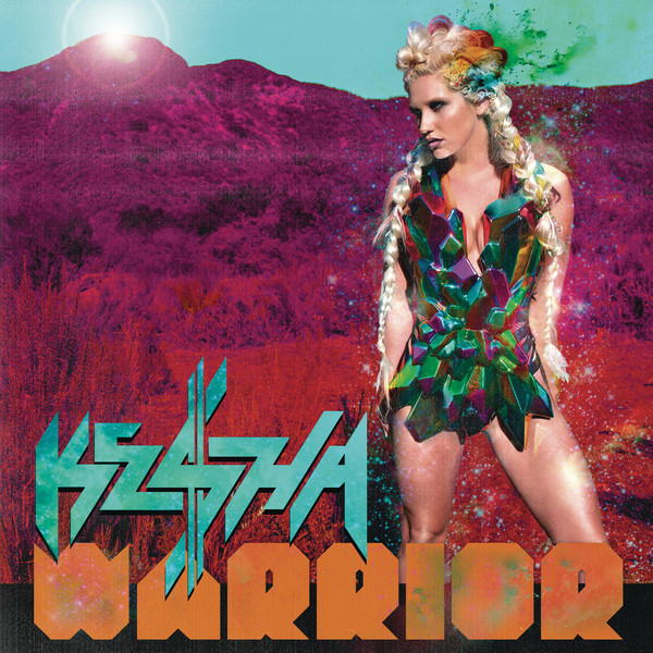 Kesha – Warrior (Deluxe Version) [iTunes LP] [iTunes Plus AAC M4A]
