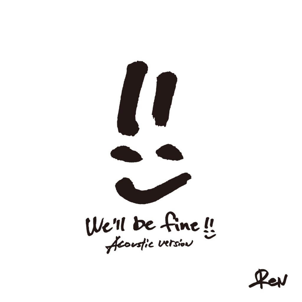 ReN – We’ll be fine (Acoustic Version) – Single [iTunes Plus AAC M4A]