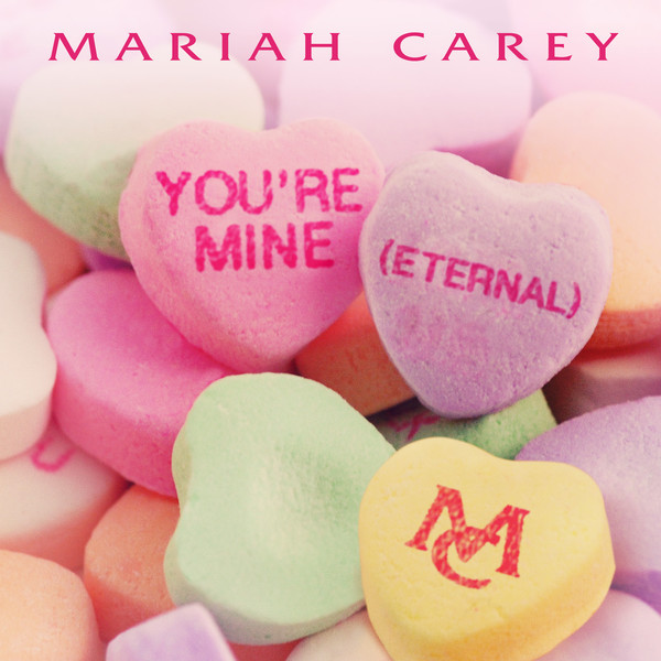 Mariah Carey – You’re Mine (Eternal) – Single [iTunes Plus AAC M4A]