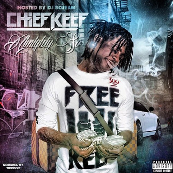 Chief Keef – Almighty So [iTunes Plus AAC M4A]