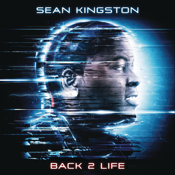 Sean Kingston – Back 2 Life (Explicit) [iTunes Plus AAC M4A]