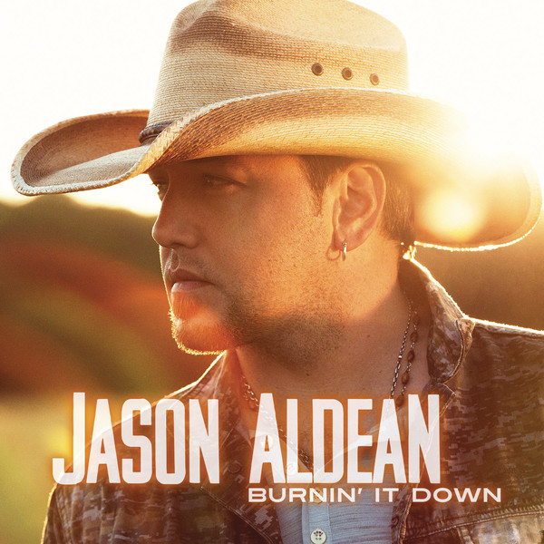 Jason Aldean – Burnin’ It Down – Single [iTunes Plus AAC M4A]