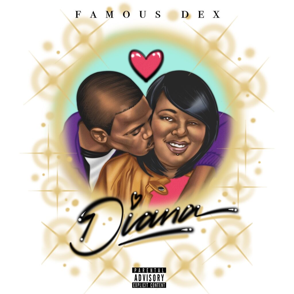 Famous Dex – Diana [iTunes Plus AAC M4A]