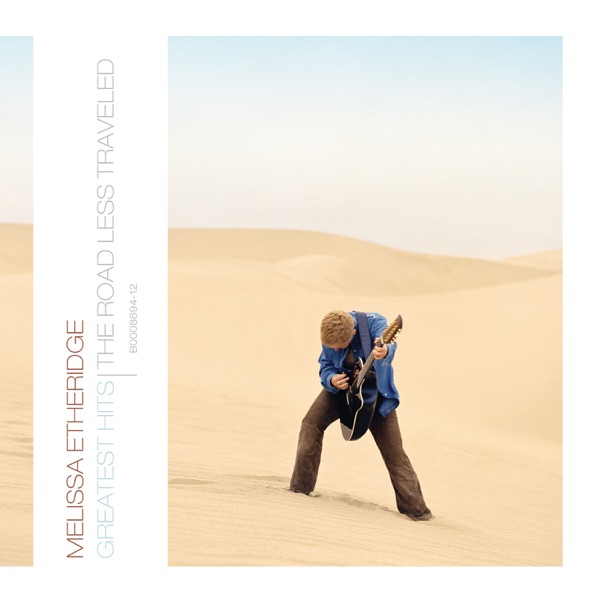 Melissa Etheridge – Greatest Hits: The Road Less Traveled [iTunes Plus AAC M4A]