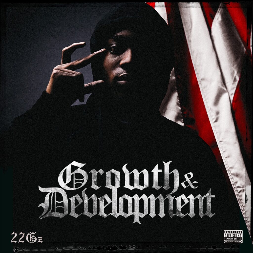 22Gz – Growth & Development (Explicit) [iTunes Plus AAC M4A]