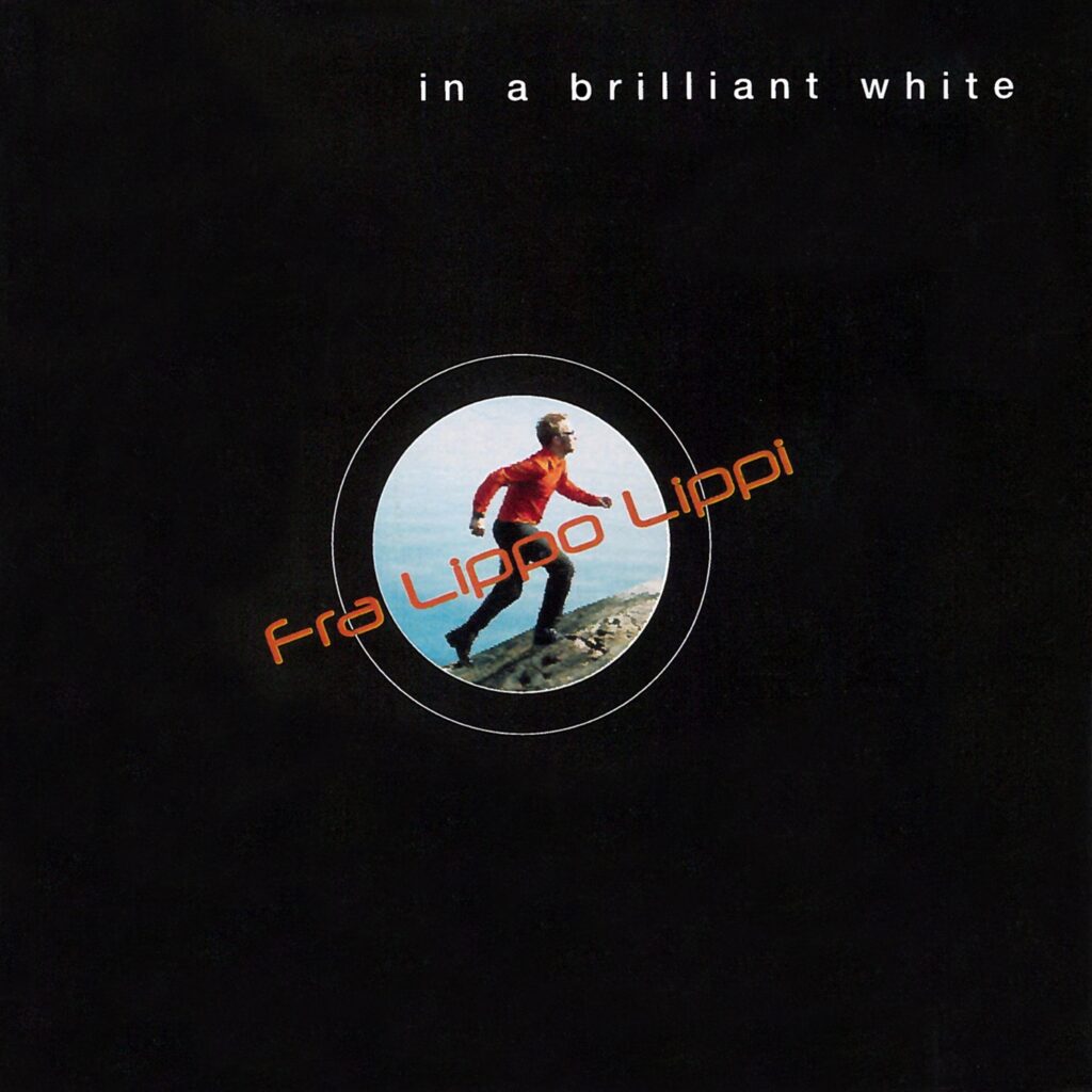 Fra Lippo Lippi – In a Brilliant White [iTunes Plus AAC M4A]