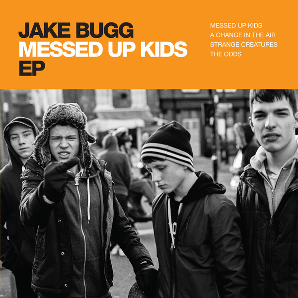 Jake Bugg – Messed Up Kids – EP [iTunes Plus AAC M4A]