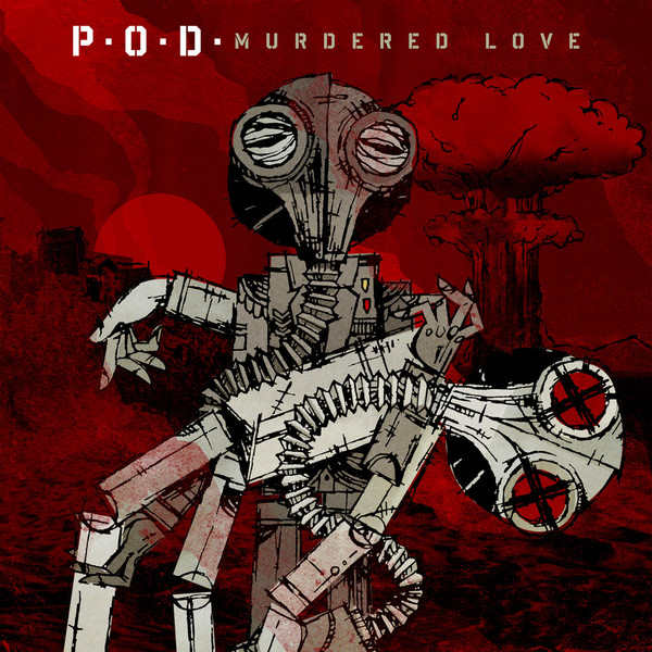 P.O.D. – Murdered Love [iTunes Plus AAC M4A]