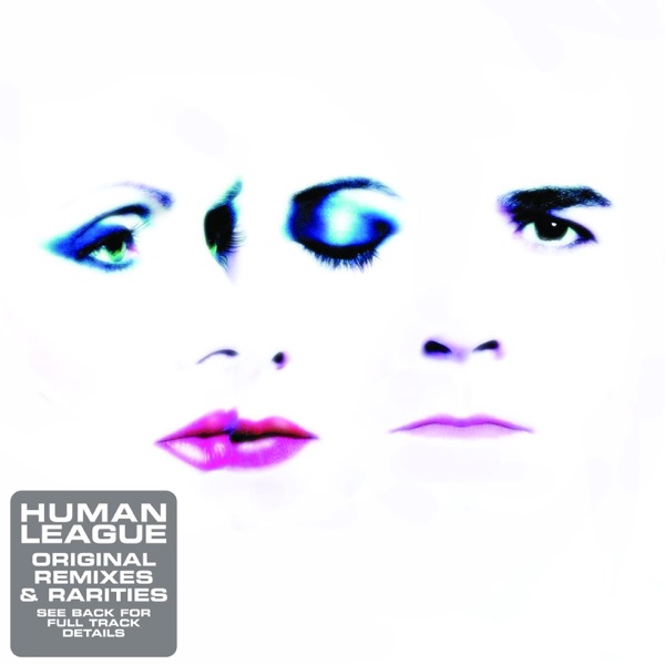 The Human League – Original Remixes & Rarities [iTunes Plus AAC M4A]