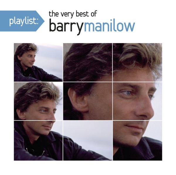 Barry Manilow – Playlist: The Very Best of Barry Manilow [iTunes Plus AAC M4A]