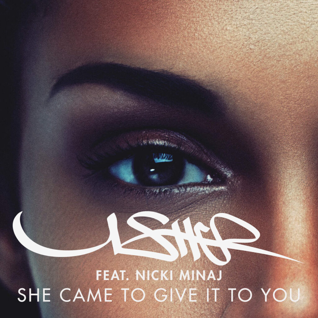 Usher – She Came to Give It to You (feat. Nicki Minaj) – Single (Explicit) [iTunes Plus AAC M4A]