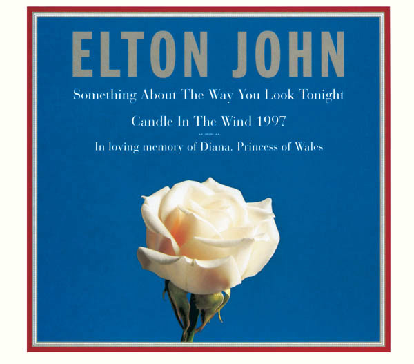 Elton John – Something About the Way You Look Tonight / Candle In the Wind 1997 – EP [iTunes Plus AAC M4A]