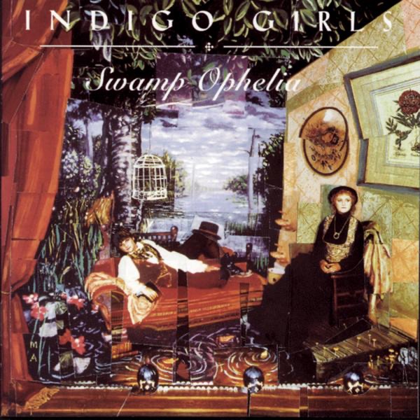 Indigo Girls – Swamp Ophelia [iTunes Plus AAC M4A]