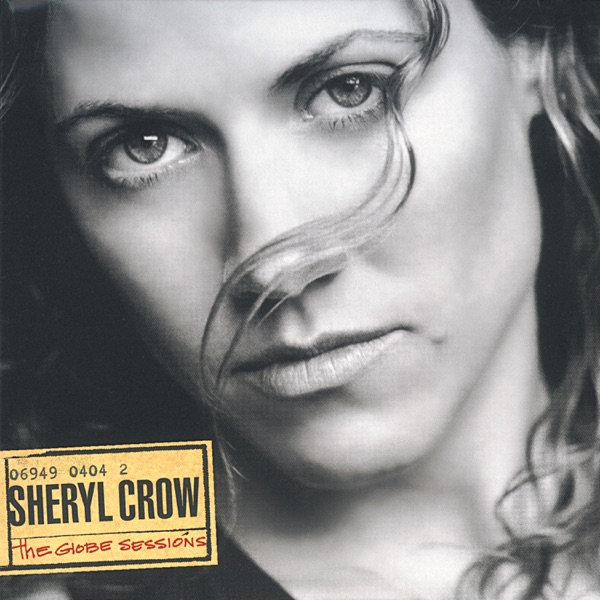 Sheryl Crow – The Globe Sessions (Bonus Track Version) [iTunes Plus AAC M4A]