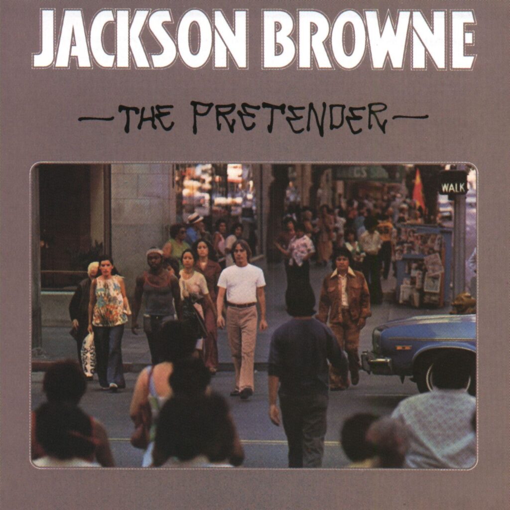 Jackson Browne – The Pretender [iTunes Plus AAC M4A]