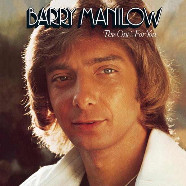 Barry Manilow – This One’s for You [iTunes Plus AAC M4A]