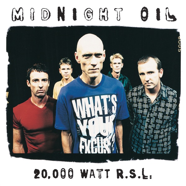 Midnight Oil – 20,000 Watt RSL – Greatest Hits [iTunes Plus AAC M4A]